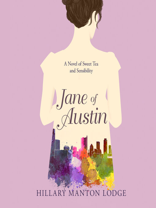 Title details for Jane of Austin by Hillary Manton Lodge - Available